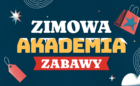 Zimowa-Akademia-Zabawy