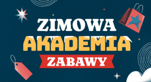 Zimowa-Akademia-Zabawy
