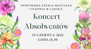 Koncert Absolwentów