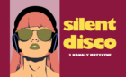 Silent Disco 2025