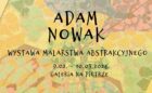 Adam Nowak wystawa
