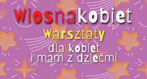 Wiosna Kobiet 2026