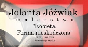 Wystawa Jolanta Jóźwiak