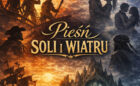 Pieśń soli i wiatru