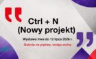 Wystawa Ctrl N